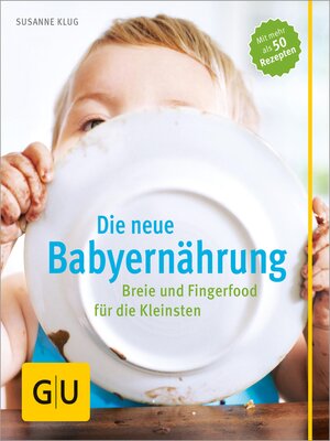 cover image of Die neue Babyernährung